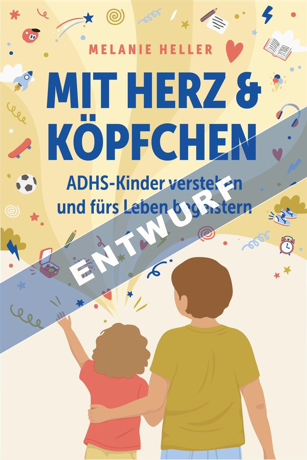 Cover von Mit Herz & Köpfchen von Melanie Heller
